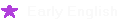     Early English
